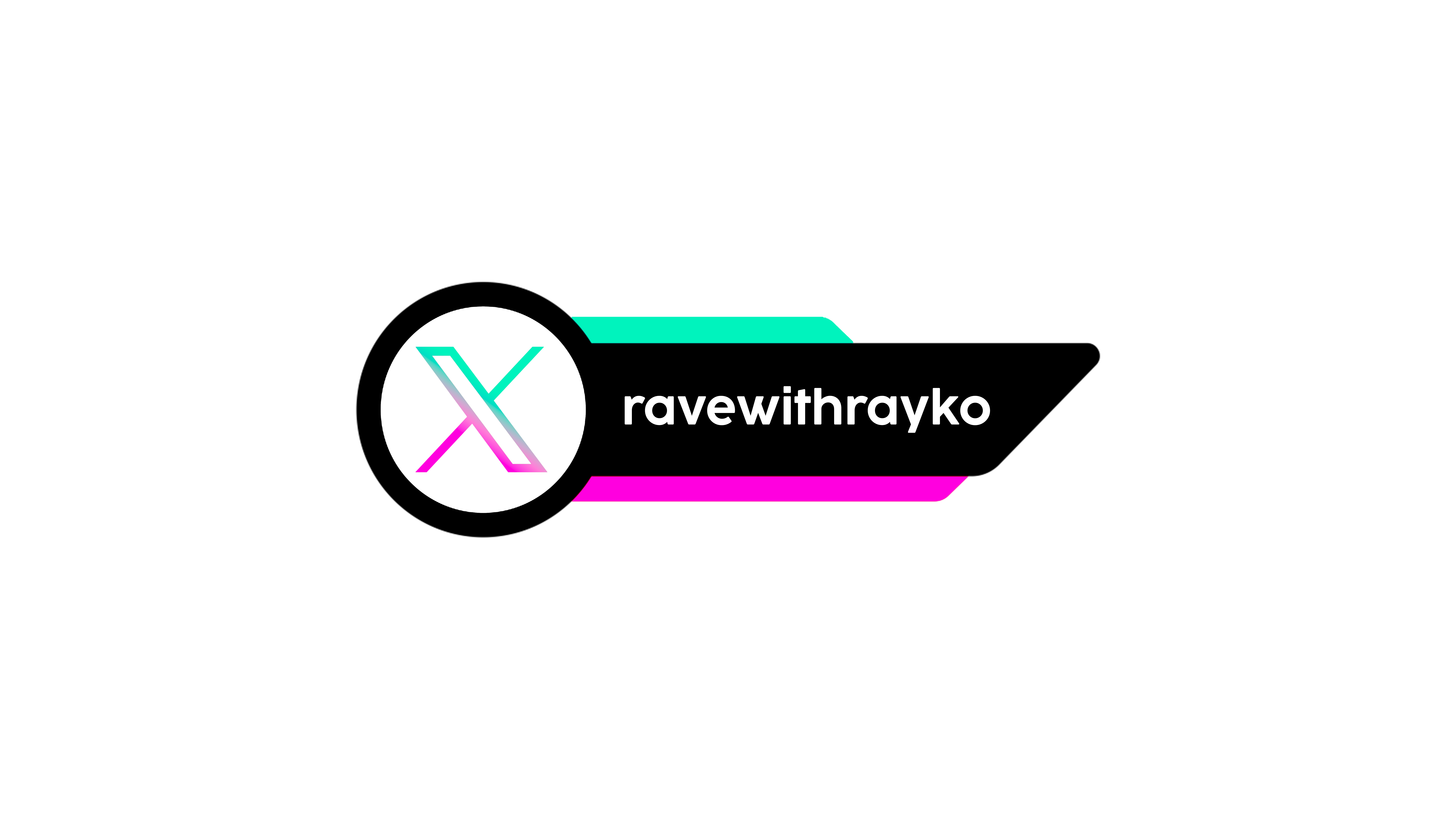 X — Rave with Rayko